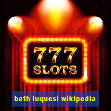 beth luquesi wikipedia